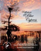 Reflections of Blue Cypress, Second Edition 0974611514 Book Cover