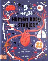 5 Minute Human Body Stories 1915569044 Book Cover