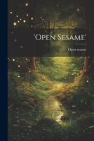 'open Sesame' 1021589551 Book Cover