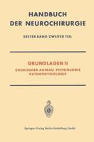 Grundlagen II: Zweiter Teil. Chemischer Aufbau . Physiologie Pathophysiologie 3662235412 Book Cover