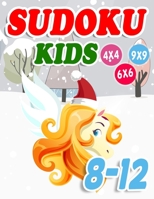 Sudoku Kids 8-12: 300 Sudoku R�tsel Im Format 9x9 In Einfach, Mittel Und Schwer B08KR3KH2W Book Cover