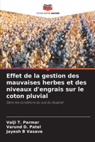Effet de la gestion des mauvaises herbes et des niveaux d'engrais sur le coton pluvial (French Edition) 6209392997 Book Cover