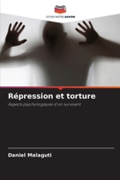 Répression et torture (French Edition) 6209369960 Book Cover
