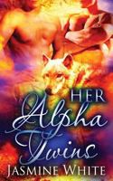 Her Alpha Twins 1530863325 Book Cover