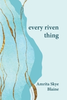 every riven thing B0F8PQJPLJ Book Cover