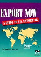 Export Now: A Guide for Small Businesses 1555711677 Book Cover
