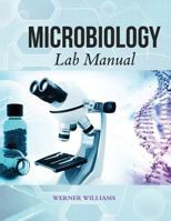 Microbiology Lab Manual 1524943037 Book Cover