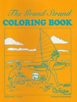 The Grand Strand Coloring Book 0878441328 Book Cover