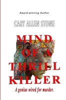 MIND OF A THRILL KILLER B0GVF7QW3B Book Cover