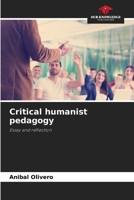 Critical humanist pedagogy 620695188X Book Cover