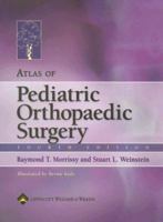 Atlas of Pediatric Orthopedic Surgery 0781757894 Book Cover