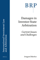 Damages in Investor-State Arbitration 9004366857 Book Cover