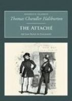 The Attaché: Or, Sam Slick in England 1499729693 Book Cover