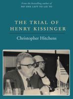 The Trial of Henry Kissinger