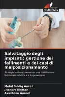 Salvataggio degli impianti: gestione dei fallimenti e dei casi di malposizionamento (Italian Edition) 620996866X Book Cover