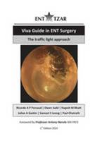 Viva Guide in ENT Surgery: The traffic light approach 1784560871 Book Cover