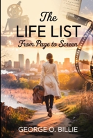 The Life List: From Page to Screen: Behind the Scenes and The Making of Lori Nelson Spielman’s Beloved Novel B0F4NJ5XN3 Book Cover