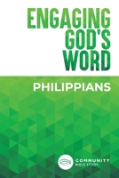Engaging God's Word: Philippians 1621940101 Book Cover