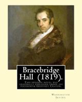 Bracebridge Hall 1987477073 Book Cover