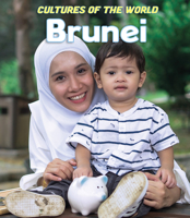 Brunei (Cultures of the World (Third Edition) 1502663066 Book Cover