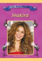 Shakira (Blue Banner Biographies) 1584156090 Book Cover