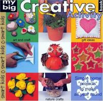 My Big Creative Activity Book 0312493304 Book Cover