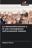 La demonetizzazione e le sue conseguenze sull'economia indiana (Italian Edition) 6207865030 Book Cover
