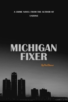 Michigan Fixer B0BDXQZYW6 Book Cover