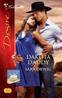 Dakota Daddy 0373769369 Book Cover