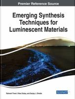Emerging Synthesis Techniques for Luminescent Materials 1522551700 Book Cover