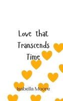 Love that Transcends Time 9908010220 Book Cover