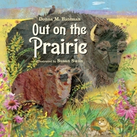 Out on the Prairie 1580893783 Book Cover
