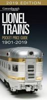 Lionel Trains Pocket Price Guide 1901-2019 (Greenberg's Guides) 1627005307 Book Cover