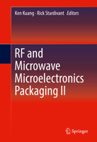 RF and Microwave Microelectronics Packaging II 3319516965 Book Cover