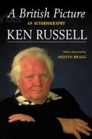 Altered States: The Autobiography of Ken Russell 0553078313 Book Cover