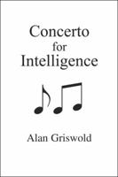 Concerto for Intelligence 1532015151 Book Cover