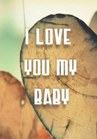I Love You My Baby B083XX5DBF Book Cover