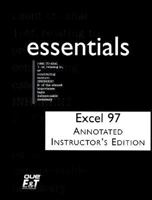 Excel 97 Essentials with CDROM (Essentials (Que Paperback)) 1575768712 Book Cover