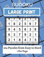 Large Print Sudoku Puzzle Book Easy to Hard: 101+ Sudoku Puzzles Large Print for Adults & Seniors B08MVP3YLS Book Cover