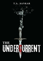 The Undercurrent 1483479692 Book Cover