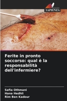 Ferite in pronto soccorso: qual � la responsabilit� dell'infermiere? 6204122940 Book Cover