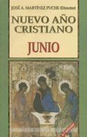 Nuevo Ano Cristiano: Junio 8484072053 Book Cover