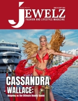 Jewelz Fashion and Lifestyle Magazine Issue 10 B0CHDKFW9F Book Cover