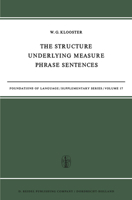 The Structure Underlying Measure Phrase Sentences (Foundation of Language Supplementary Series) 9027702292 Book Cover