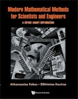 Modern Mathematical Methods for Scientists and Engineers: A Street-Smart Introduction 1800611838 Book Cover