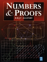 Numbers and Proofs (Modular Mathematics Series) (Modular Mathematics Series) 0340676531 Book Cover