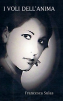 I Voli Dell'anima 129132237X Book Cover