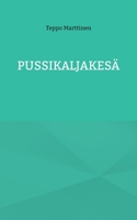 Pussikaljakes? 9528061370 Book Cover