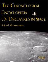 The Chronological Encyclopedia of Discoveries in Space: 1573561967 Book Cover