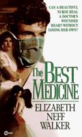 The Best Medicine 0451185137 Book Cover